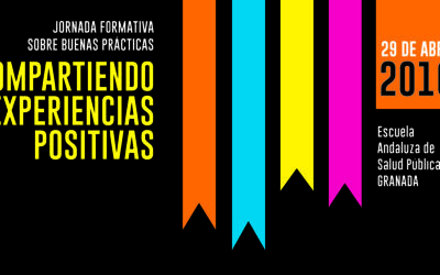 Jornada sobre Buenas Prácticas “Compartiendo Experiencias Positivas”