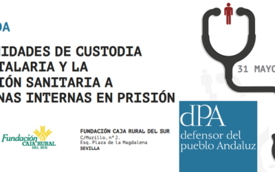 FEAFES participa en Jornada sobre las Unidades de Custodia Hospitalaria y la atención sanitaria a personas internas en prisión organizada por el Defensor.