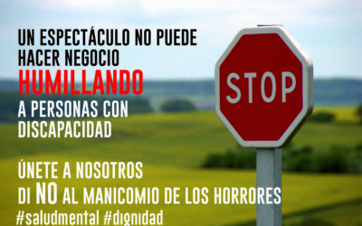 FEAFES ANDALUCÍA SALUD MENTAL denuncia a la Fiscalía el espectáculo “Manicomio”