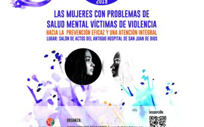 Jornada sobre prevención eficaz y atención a mujeres con problemas de salud mental víctimas de violencia