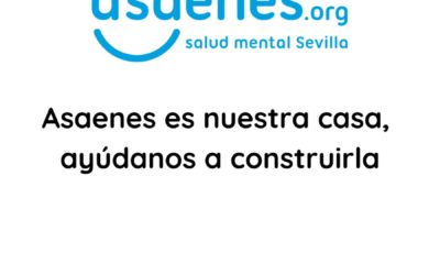 Asaenes lanza la campaña de Crowdfunding: Construyendo Salud Mental