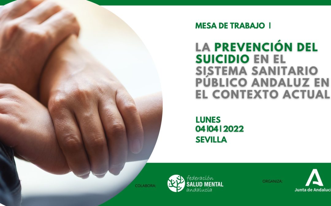 La Prevención del Suicidio en el Sistema Sanitario Público Andaluz en el Contexto Actual