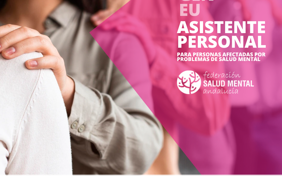 Salud Mental Andalucía saca a licitación la formación de Asistentes Personales en Salud Mental