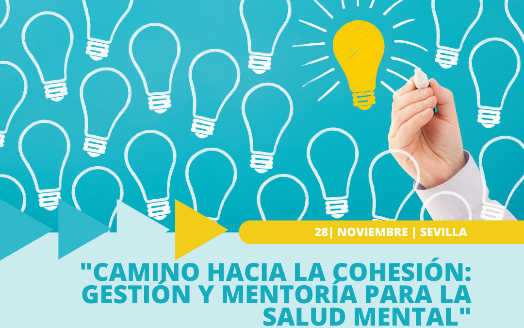 Jornada de Capacitación Estratégica y Mentoría para la directiva de Salud Mental Andalucía