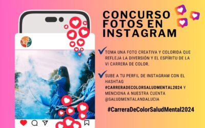 Federación Salud Mental Andalucía lanza concurso fotográfico en Instagram en el marco de la VI Carrera de Color de la Salud Mental