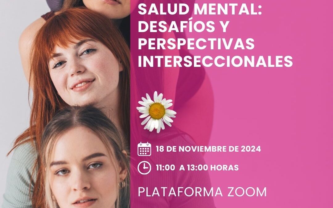 Mesa Redonda Online | “Mujeres y Salud Mental: Desafíos y perspectivas interseccionales”