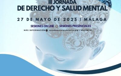 La III Jornada de Derecho y Salud Mental abordará el tratamiento judicial de personas con problemas de salud mental