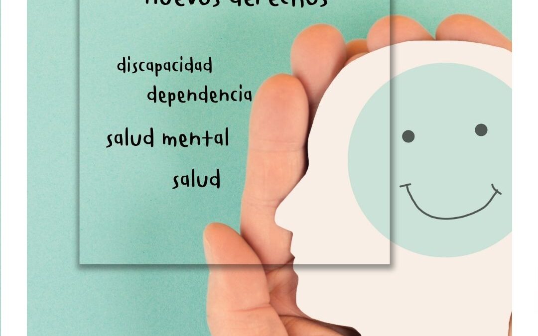 Salud Mental Andalucía celebra la aprobación de la reforma de las leyes de Discapacidad y Dependencia y pide agilidad para hacer efectivos los nuevos derechos